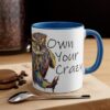 Own Your Crazy Owl mug